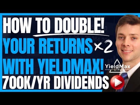 The Real Way To Double Your Returns With Yieldmax! (Dividend Investing To Retire Early) #FIRE