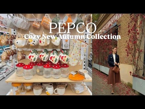 PEPCO Autumn New Collection 🍂🌰🕯️