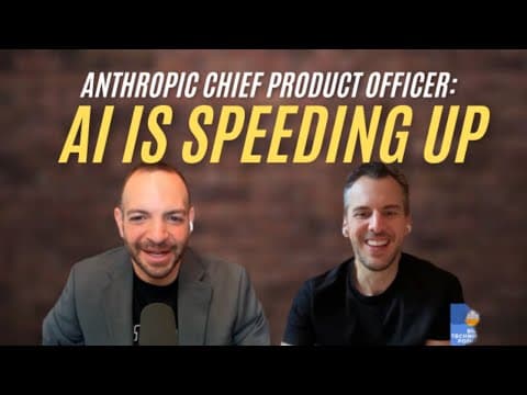 Anthropic Chief Product Officer: Why AI Model Development Is Accelerating