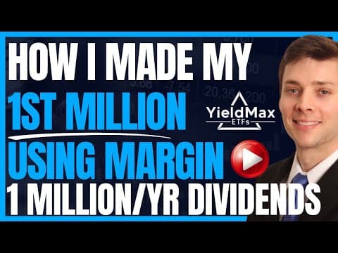 How I Made My 1st Million Using Yieldmax & Margin (High Yield Dividend Investing) #FIRE