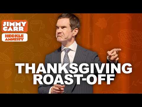 Thanksgiving Roast-Off: Jimmy Carr vs U.S. Hecklers