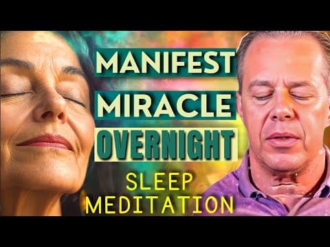 Dr. Joe Dispenza – Powerful Sleep Hypnosis to Reprogram Your Mind | Attract Miracles Overnight
