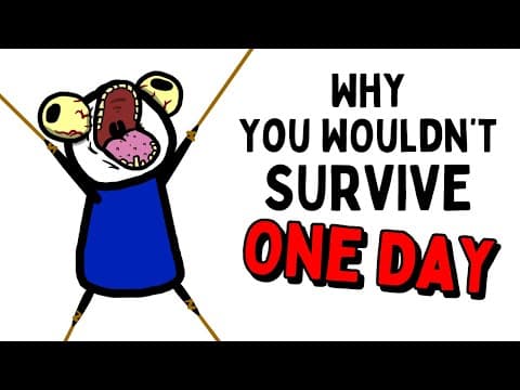 Two Hours of Why You Wouldn't Last a DAY in the Past