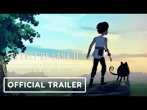 Planet of Lana 2 - Official Developer Gameplay Deep Dive | ID@Xbox Fall 2025 Showcase