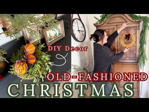 Old-Fashioned Cottage Christmas DIYs | Cozy Vintage Holiday Decorating Ideas