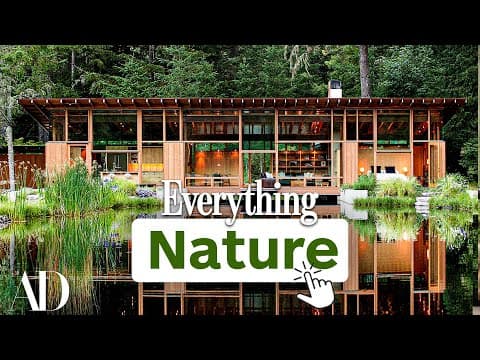 Inside Stunning Homes That Embrace Nature | Architectural Digest