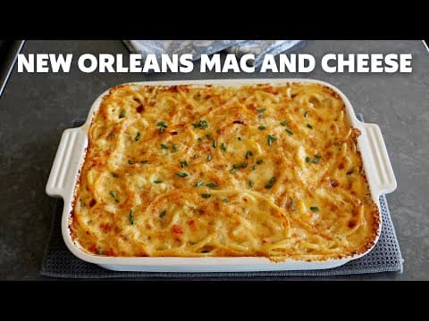 New Orleans Mac and Cheese | Food Wishes