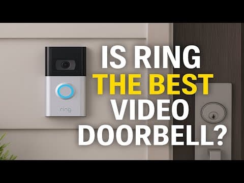 IS RING THE BEST VIDEO DOORBELL?