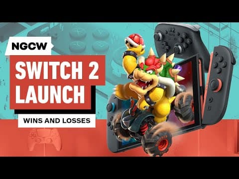 Nintendo Switch 2 Launch Wins and Losses - Next-Gen Console Watch