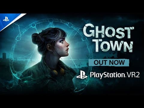 Ghost Town - Launch Trailer | PS VR2 Games