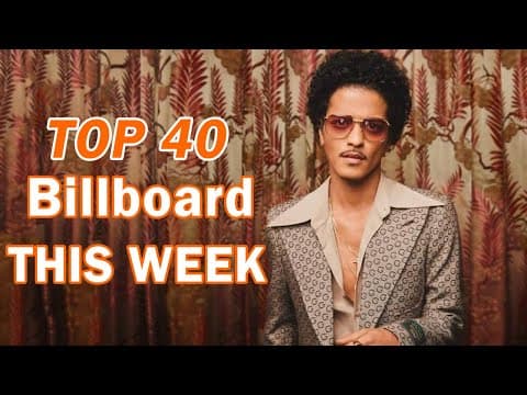 Top 40 Billboard Songs This Week 2025 🎵 Bruno Mars, Miley Cyrus, Lady Gaga, Billie Eilish, Dua Lipa