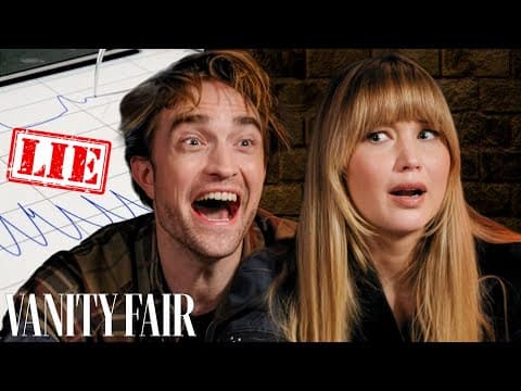 Jennifer Lawrence & Robert Pattinson Take Lie Detector Tests | Vanity Fair
