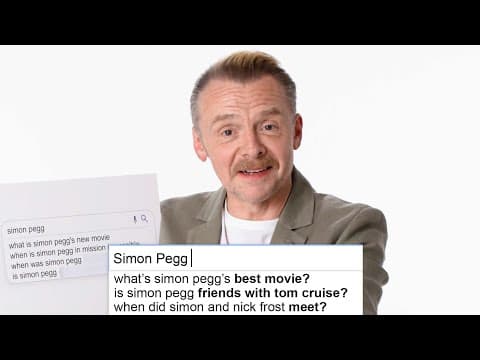 Simon Pegg Answers The Web's Most Searched Questions | WIRED