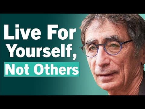 "We Learn It Too Late" - 5 Regrets Trapping People From A Life Of Purpose & Meaning | Gabor Maté