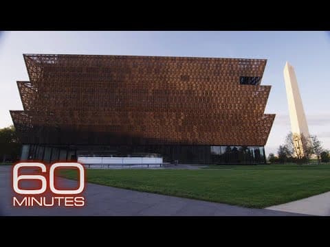 Inside the National Museum of African American History and Culture | 60 Minutes Archive