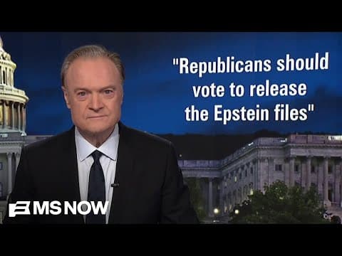 Lawrence: There will be a massive rebellion against Trump when the House votes on Epstein files