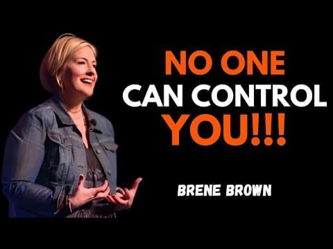 NEVER LET ANYONE BOTHER YOU | BRENE BROWN | BEST MOTIVATIONAL SPEECH