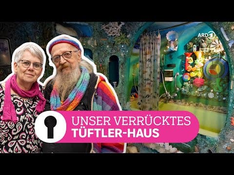 Erfinder verwandelt altes Fachwerkhaus in buntes Paradies I ARD Room Tour