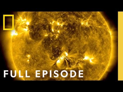 Uncovering the Secrets of the Sun (Full Episode) | National Geographic