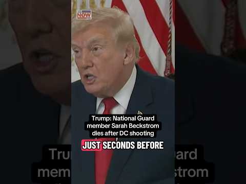 Trump: National Guard member dies after DC shooting