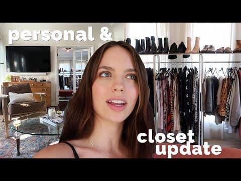 getting personal && closet/bedroom update!