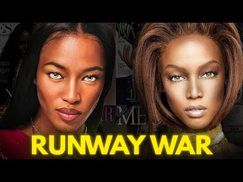 The Runway War That Changed Supermodel Industry - Tyra vs Naomi