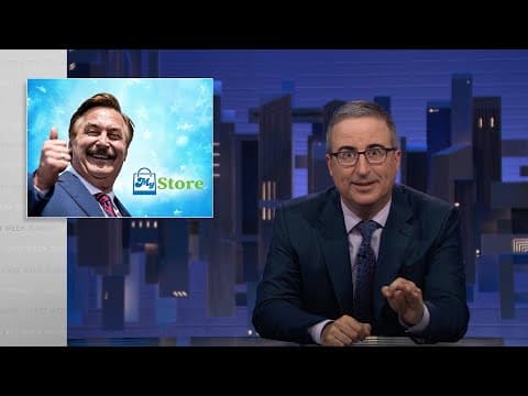 Mike Lindell & MyStore: Last Week Tonight with John Oliver (Web Exclusive)