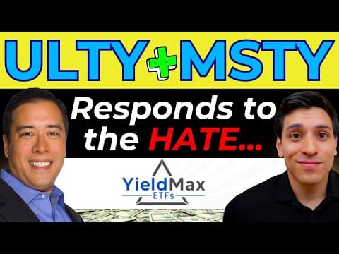 YieldMax Responds to HATE on ULTY & MSTY (Are Investors SELLING these Weekly Dividend ETFs?!)