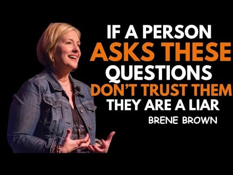 "5 QUESTIONS LIARS ASK - DON'T TRUST THEM!!! || BRENE BROWN || BEST MOTIVATIONAL SPEECH"