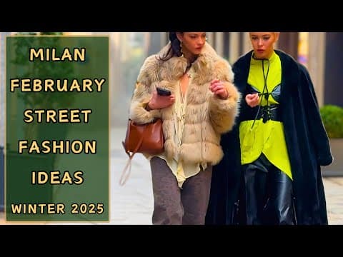 February Milan Street Style 🇮🇹: Stunning Italian Winter Fashion Trends