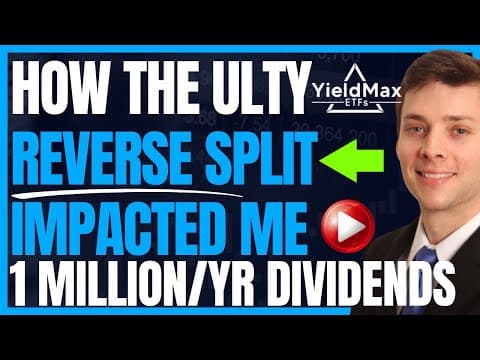 What Happened To Me After The ULTY Reverse Split (Yieldmax High Yield Dividend Investing) #FIRE