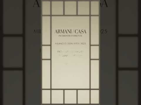Armani/Casa for Milano Design Week 2025