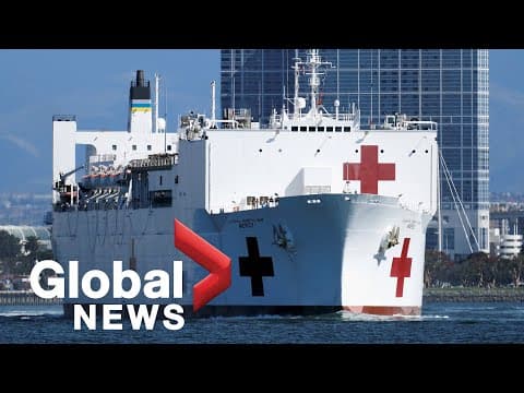 Coronavirus outbreak: U.S. hospital ship USNS Mercy arrives in Los Angeles