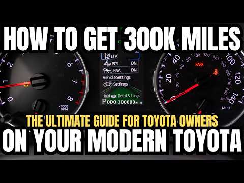 How To Get Over 300k Miles Out of Your Modern Toyota