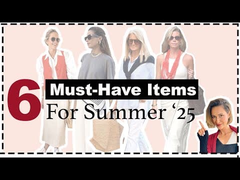 Summer Must-Have Items List if You Want to Look Stylish | You Only Need These 6 Items!