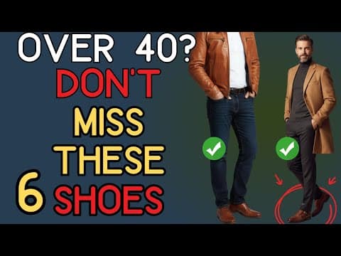 The 6 Most Underrated Dress Shoes for Men Over 40 | 40+ Men's Fashion