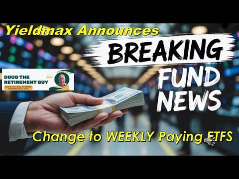 Yieldmax Makes Major Change to Weekly Pay ETFS