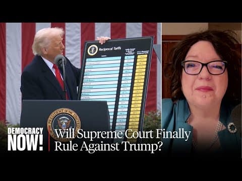 Lisa Graves on the Supreme Court, Tariffs, Voting Rights & Legacy of John Roberts