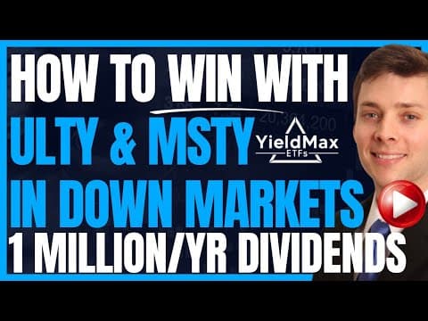 How To Survive Down Markets In MSTY & ULTY (Yieldmax Dividend Investing) #Income #Retire #FIRE