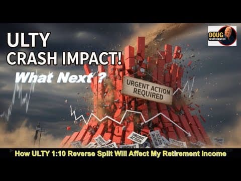 URGENT: YieldMax ULTY Reverse Split Explained — What It Means for Retirees