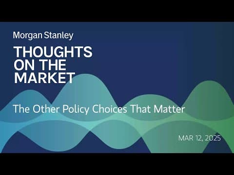 The Other Policy Choices That Matter