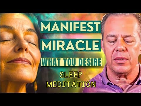 Dr. Joe Dispenza – Meditation for Healing, Abundance & Manifestation Attract What You Desire