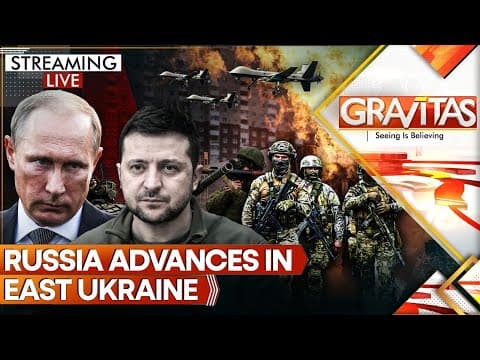 LIVE: Corruption Destroys Zelensky's Credibility as Russia Advances in East Ukraine | GRAVITAS
