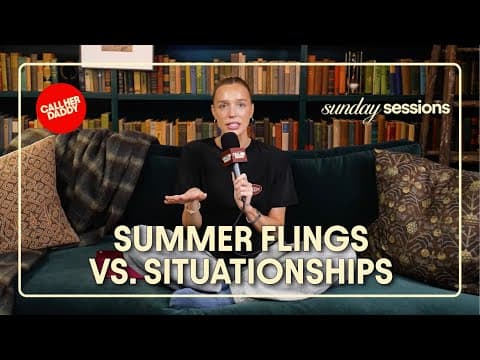 Summer Flings vs. Situationships