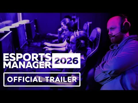 Esports Manager 2026 - Official Demo Teaser