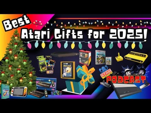 Atari Network Podcast Nov 30 2025 :: Best Gifts for 2025