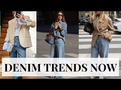 Denim Trends You’ll Want to Wear Right Now / Fall 2025 Edition