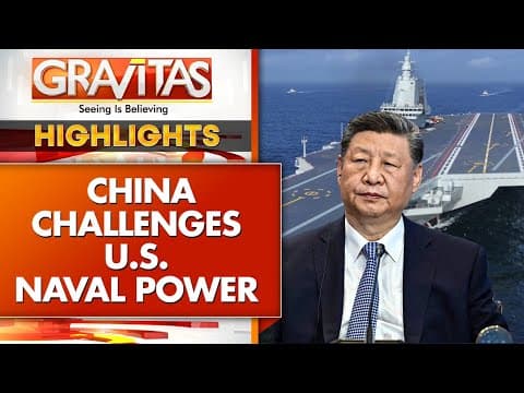 China Challenges US Sea Supremacy | Fujian Supercarrier Launched, Drone Carrier Unveiled | GRAVITAS