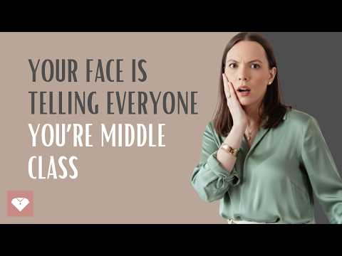 4 Signs on your FACE that reveal you are Middle Class