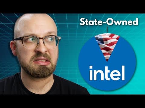 Intel is a state-owned company now